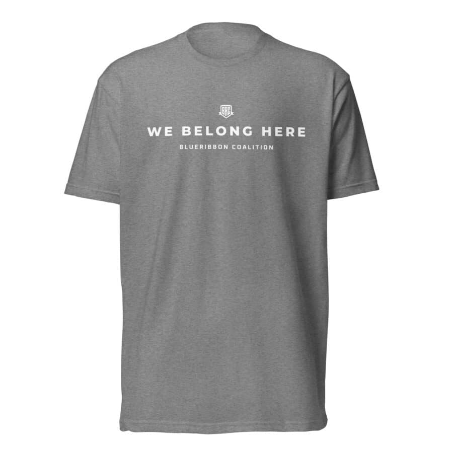 We Belong Here - Unisex Fitted T-Shirt - Next Level 6210 - Image 6
