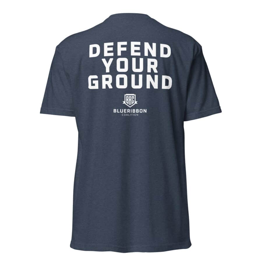 Defend Your Ground - Unisex Fitted T-Shirt - Next Level 6210
