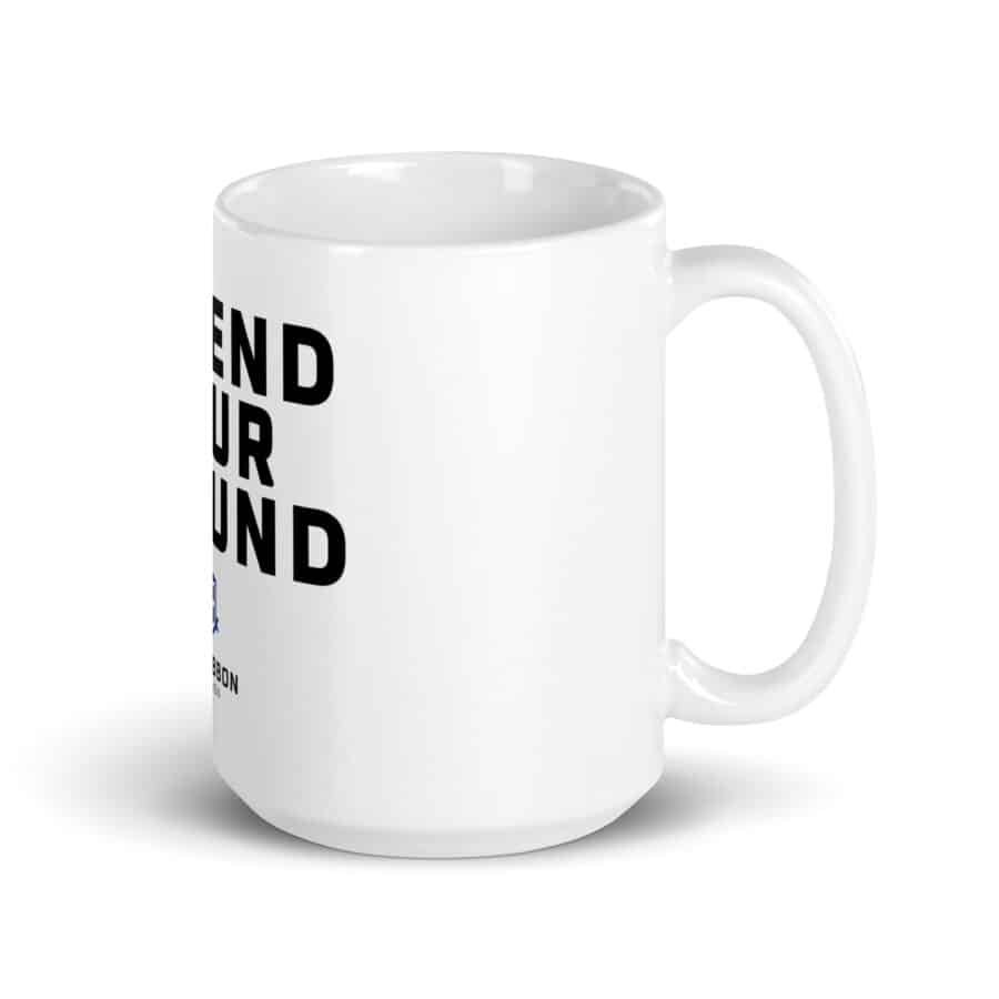 Defend Your Ground White Glossy Mug - Image 7